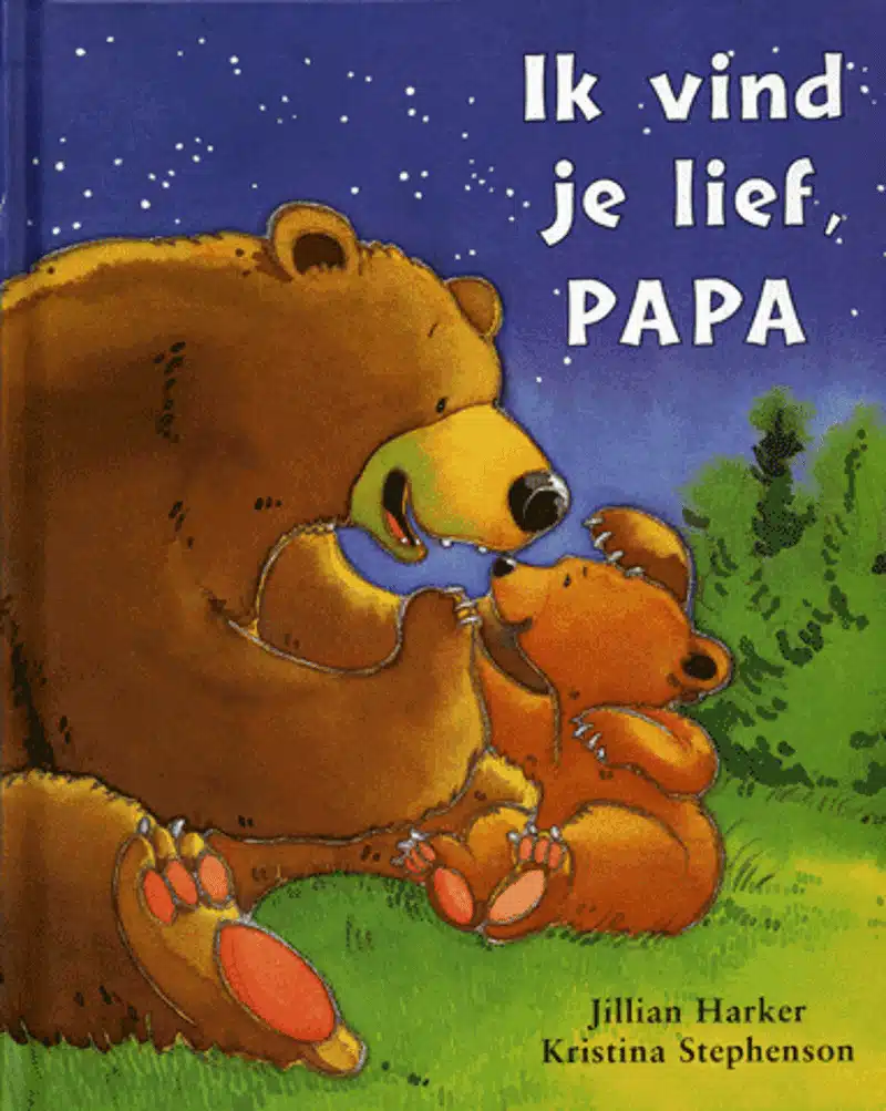 Voorlees/prentenboek - Ik vind je lief, papa